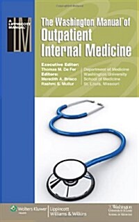 The Washington Manual of Outpatient Internal Medicine (Paperback, 1st)