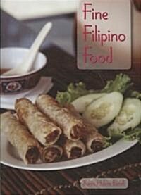 Fine Filipino Food (Paperback)