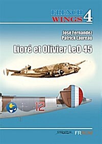 French Wings No. 4: Leo 45 (Paperback)