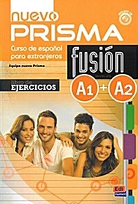 Nuevo Prisma Fusi? A1/A2 Libro de Ejercicios + CD [With CD (Audio)] (Paperback)