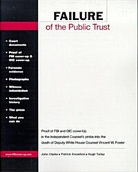 Failure of the Public Trust (Paperback)