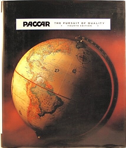 Paccar the Pursuit of Quality (Hardcover, 4th)