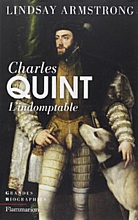 Charles Quint (1500-1558) : Lindomptable (Paperback)