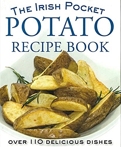 The Irish Pocket Potato Recipe Book (Hardcover)