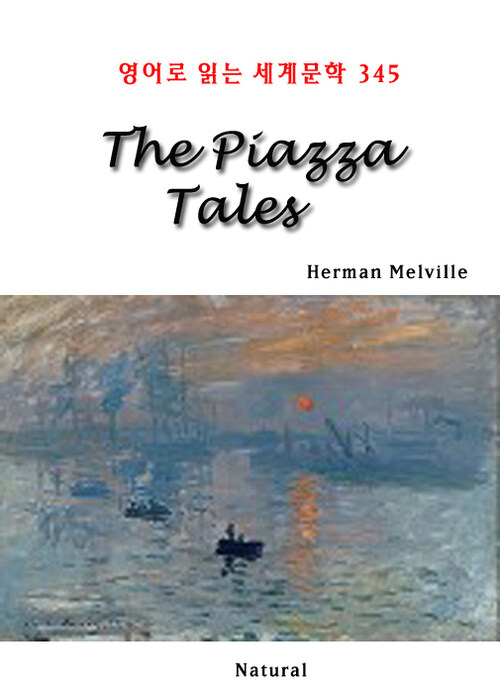 The Piazza Tales - 영어로 읽는 세계문학 345