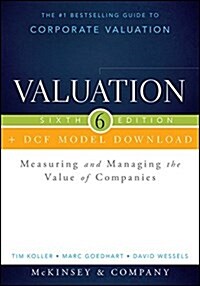 Valuation + Dcf Model Download: Measuring and Managing the Value of Companies (Hardcover, 6, Revised)