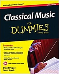 Classical Music for Dummies (Paperback, 2, Revised)