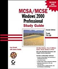 MCSA/MCSE Windows 2000 Professional Study Guide: Exam 70-210 [With CDROM] (Hardcover, 2nd)