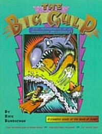 The Big Gulp (Paperback)
