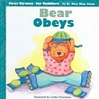 Bear Obeys (Hardcover)
