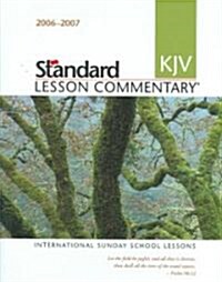 Standard KJV Lesson Commentary 2006-2007 (Hardcover)