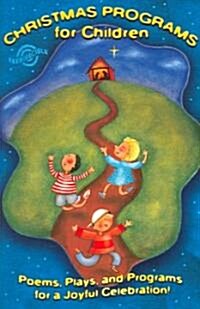 Christmas Programs for Children (Paperback)