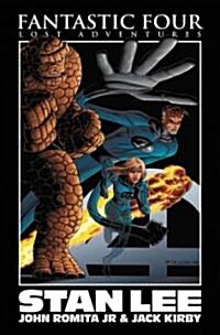 Fantastic Four Lost Adventures (Hardcover)