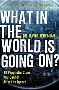 What in the World Is Going On? (Hardcover)