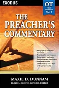 The Preachers Commentary - Vol. 02: Exodus: 2 (Paperback)