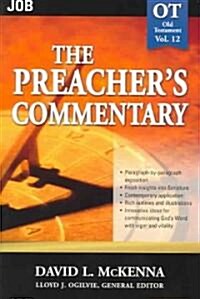 The Preachers Commentary - Vol. 12: Job: 12 (Paperback)