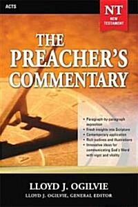 The Preachers Commentary - Vol. 28: Acts: 28 (Paperback)