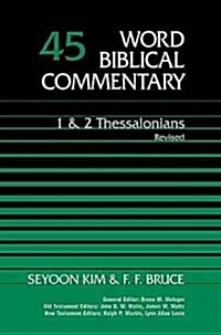1 and 2 Thessalonians, Volume 45: Second Edition 45 (Hardcover, 2)