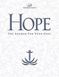 Hope: The Anchor for Your Soul (Paperback)