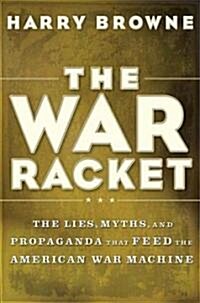 The War Racket (Hardcover)