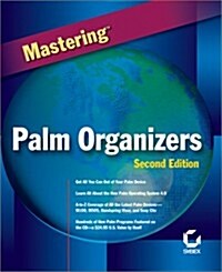 Mastering Palm Organizers (Paperback, 2ND)