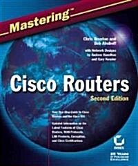 Mastering Cisco Routers (Paperback, 2nd, Subsequent)
