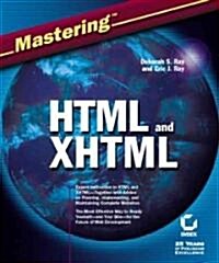 Mastering Html and Xhtml (Paperback)