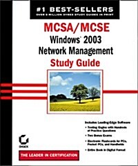 MCSA/MCSE: Windows 2003 Network: Management Study Guide (Hardcover)