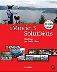 Imovie 3 Solutions (Paperback, CD-ROM)