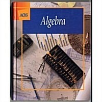 Algebra Student Text (Hardcover)