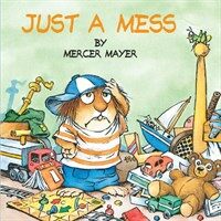 Just a Mess: Look Look Book (Prebound, Bound for Schoo)