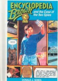 Encyclopedia Brown. 6: and the Case of the Two Spies