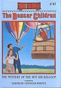 The Mystery of the Hot Air Balloon (School & Library Binding)