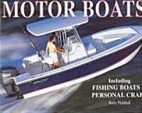 The Ultimate Guide To Motor Boats (Hardcover)