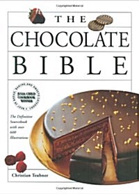 The Chocolate Bible (Hardcover)