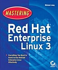 Mastering Red Hat Enterprise Linux 3 (Paperback)