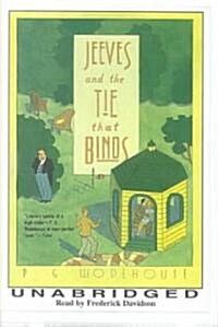 Jeeves and the Tie That Binds (Audio Cassette)