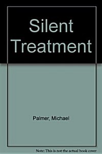 Silent Treatment (Hardcover)