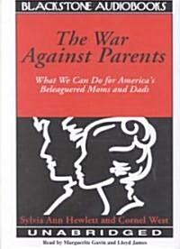 The War Against Parents (Cassette, Unabridged)