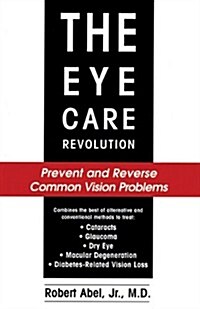 The Eye Care Revolution (Cassette, Unabridged)