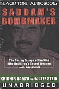 Saddams Bombmaker (Cassette, Unabridged)