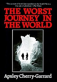 The Worst Journey in the World (Cassette, Unabridged)