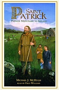 St. Patrick (Cassette, Unabridged)