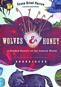 Wolves & Honey (Cassette, Unabridged)