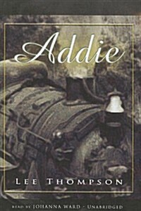 Addie (Cassette, Unabridged)