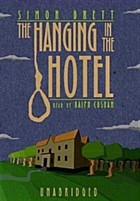 The Hanging in the Hotel (Cassette, Unabridged)