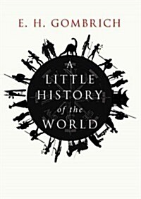 A Little History of the World (Cassette, Unabridged)