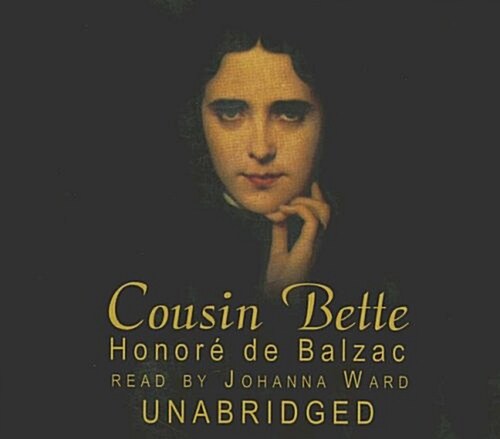 Cousin Bette (Audio CD)