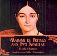 Madame De Treymes and Two Novellas (Audio CD, Unabridged)