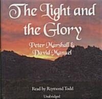 The Light and the Glory (Audio CD)
